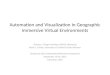 Automation and Visualization in Geographic Immersive Virtual Environments