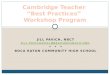 Cambridge Teacher  “Best Practices”  Workshop Program