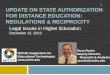 Update ON STATE AUTHORIZATION for DISTANCE EDUCATION: Regulations & RECIPROCITY