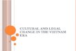 Cultural and Legal Change in the Vietnam Era