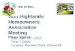 Welcome to the… Golf Highlands  Homeowners Association  Meeting (Please Sign-in)