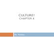Culture! Chapter 4