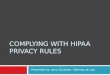 Complying with HIPAA Privacy Rules