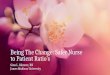 Being The Change: Safer Nurse to Patient Ratio’s