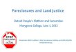 Foreclosures and Land Justice