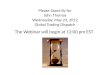 Please Stand  By for John  Thomas Wednesday, May 23, 2012 Global Trading Dispatch