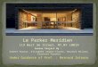 Le Parker Meridien  119 West 56 Street, NY,NY 10019 Senior Project By :  Sumeet Parmar , Elizabeth  Jaquez -Flores,  Brunnel Milard ,  Prashant Purohit