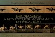 Eadweard Muybridge - Horses and Others Animals in Motion