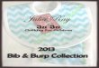 Julia Ray Bib & Burp Collection, 2013