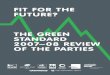 Fit for the Future? The 2007-08 Green Standard Review of the Parties