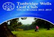 Tunbridge Wells Golf Club 2012 - 2013