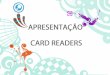 CARD READERS
