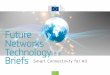 Future Networks Technology Briefs