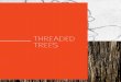 Threaded Trees Collective