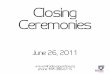2011 Closing Ceremony