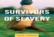 Survivors of Slavery Epilogue