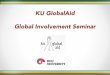 KU GlobalAid Global Involvement Seminar