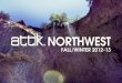 Attik. Northwest Fall/Winter Lookbook