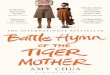 THE BATTLE HYMN OF THE TIGER MOTHER