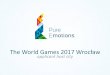 The World Games 2017 Wrocław - prezentacja na Komisję Sportu