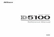 Nikon D5100 Referance Manual