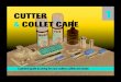 Cutter & Collet Care