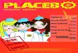 Placebo welcome edition