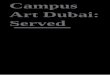 Campus Art Dubai: Served