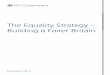 The Equality Strategy - Building a Fairer Britain