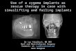 Case 7 Zygoma implantt as rescue therapy after failed bone graft