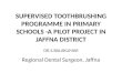 Toothbrushing & Dental Care in Sri Lanka