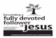 Becoming A Fully Devoted Follower of Jesus