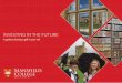 Mansfield College - Investing in the Future