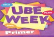 UBE Week Primer!