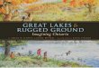 Great Lakes and Rugged Ground - Imagining Ontario
