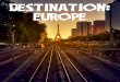 Destination: Europe 2013