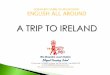 A trip to ireland