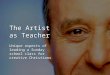 Artist as Teacher