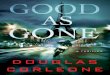 Good As Gone by Douglas Corleone (Chapters 1-3)