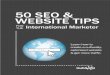 50 SEO website tips for the International Marketer