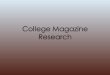 College Magazine research Analysis