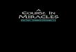 A Course In Miracles - Part Two