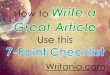 How to Write a Great Article Use this 7-Point Checklist