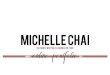Michelle Chai - Freelance Journalist
