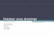 Outdoor Areas' Working Drawings