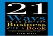 21 Ways To Build Your Business with a Book