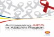Addressing aids in asean region