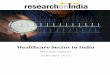 Research on India_Healthcare Sector in India Monthly Update_February 2012