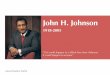 John H. Johnson, nº44