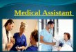 Career in Medical Assistant